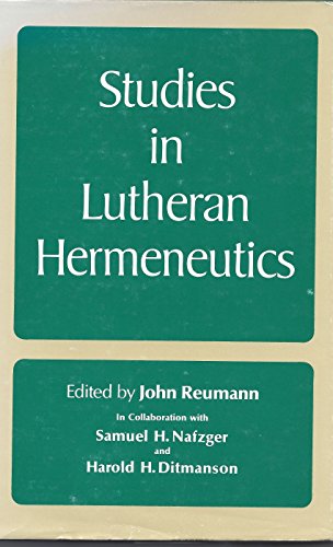 Beispielbild fr Studies in Lutheran Hermeneutics zum Verkauf von Better World Books