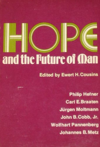 Stock image for Hope and the Future of Man for sale by Better World Books