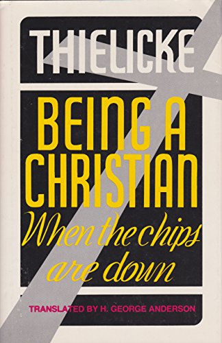 Imagen de archivo de Being a Christian when the chips are down a la venta por Wonder Book