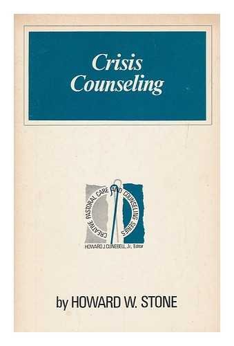 9780800605537: Crisis counseling (Creative pastoral care and counseling series)