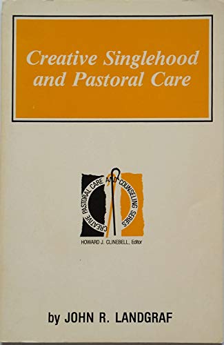 Imagen de archivo de Creative Singlehood and Pastoral Care a la venta por ThriftBooks-Dallas