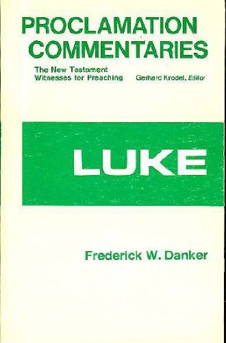 9780800605834: Luke (Proclamation Commentaries)