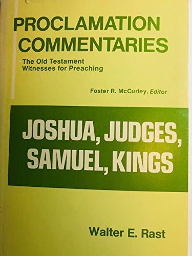 Imagen de archivo de Joshua, Judges, Samuel, Kings (Proclamation commentaries) a la venta por Wonder Book