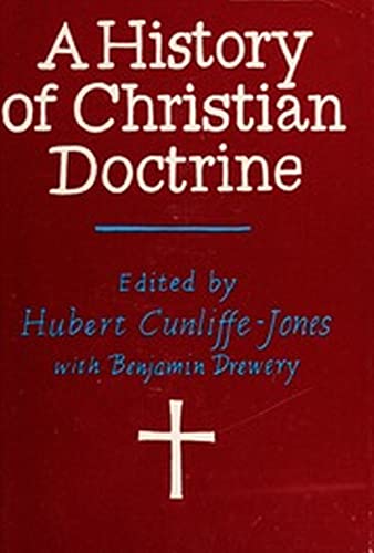 9780800606268: A History of Christian doctrine: In succession to the earlier work of G.P. Fisher, published in the International theological library series
