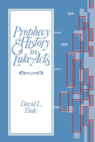 9780800606329: Prophecy and History in Luke-Acts