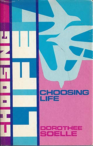 Imagen de archivo de Choosing Life a la venta por Better World Books