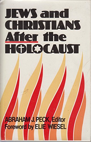 Beispielbild fr JEWS AND CHRISTIANS AFTER THE HOLOCAUST zum Verkauf von Neil Shillington: Bookdealer/Booksearch