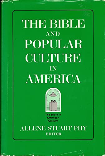 Stock image for The Bible and Popular Culture in America for sale by Better World Books: West