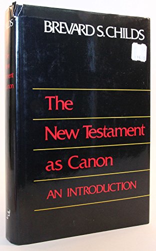 Beispielbild fr The New Testament As Canon: An Introduction zum Verkauf von BooksRun