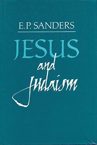 Jesus and Judaism (9780800607432) by Sanders, E. P.