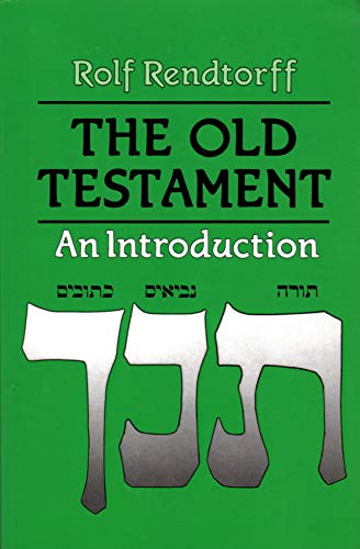The Old Testament. An Introduction