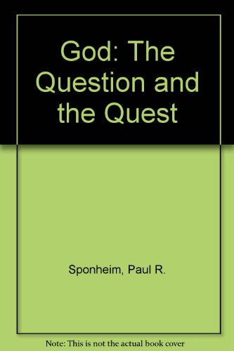 Imagen de archivo de God : The Question and the Quest a la venta por Better World Books
