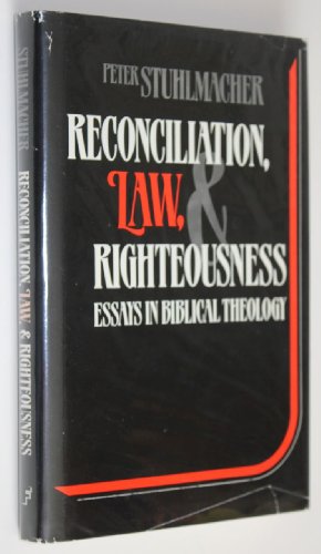 9780800607708: Reconciliation, Law, & Righteousness: Essays in Biblical Theology