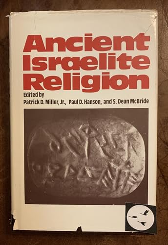 9780800608316: Ancient Israelite Religion: Essays in Honor of Frank Moore Cross: Essays in Honour of Frank Moore Cross