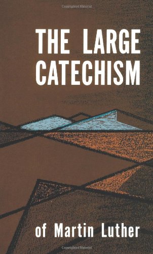 9780800608859: Large Catechism of Martin Luther