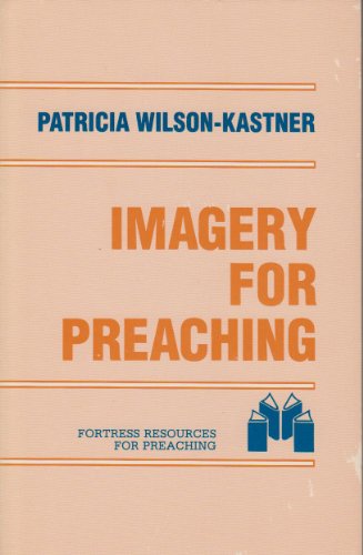 Beispielbild fr Imagery for Preaching zum Verkauf von Better World Books