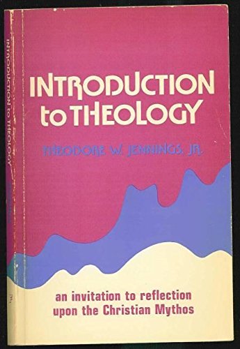 Imagen de archivo de Introduction to theology: An invitation to reflection upon the Christian mythos a la venta por HPB-Emerald