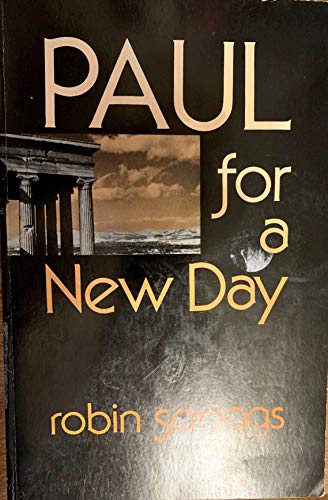 Beispielbild fr Paul for a New Day zum Verkauf von P.C. Schmidt, Bookseller