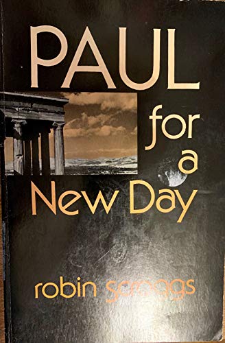 Imagen de archivo de Paul for a New Day a la venta por P.C. Schmidt, Bookseller