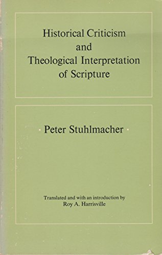 9780800612580: Title: Historical Criticism and Theological Interpretatio