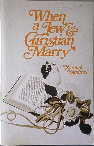 Stock image for When a Jew and Christian Marry for sale by HPB Inc.