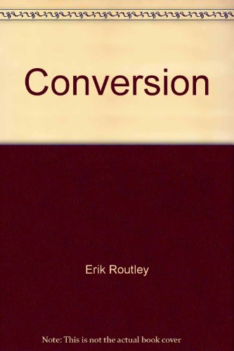 Conversion (9780800613273) by Routley, Erik