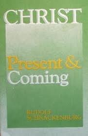 Christ, Present and Coming