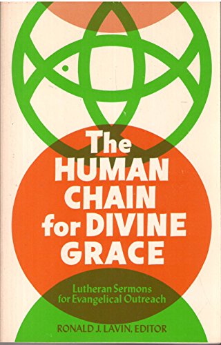 Imagen de archivo de The Human Chain for Divine Grace a la venta por Christian Book Store