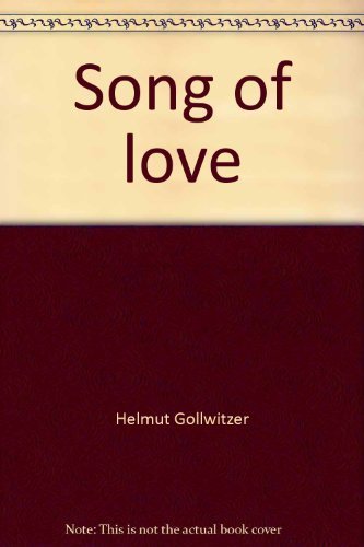 Beispielbild fr Song of Love: A Biblical Understanding of Sex zum Verkauf von Pomfret Street Books