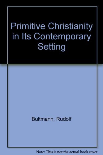 9780800614089: Primitive Christianity in Its Contemporary Setting