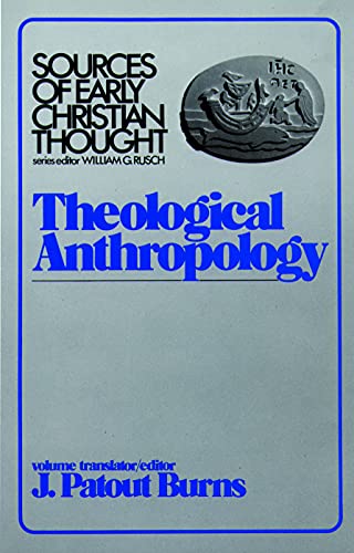 Imagen de archivo de Theological Anthropology (Sources of Early Christian Thought) a la venta por BooksRun