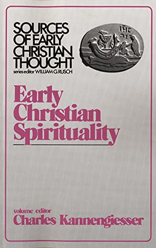 Imagen de archivo de Early Christian Spirituality [Sources of Early Christian Thought] a la venta por Windows Booksellers