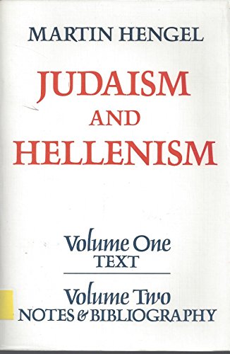 Imagen de archivo de Judaism and Hellenism : Studies in Their Encounter in Palestine During the Early Hellenistic Period a la venta por Better World Books