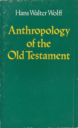 Stock image for Anthropology of the Old Testament for sale by Ergodebooks