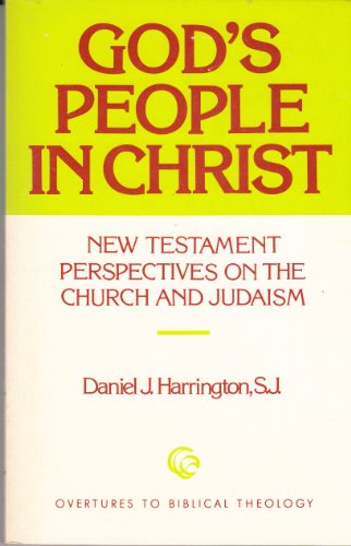 Imagen de archivo de God's People in Christ : New Testament Perspectives on the Church and Judaism a la venta por Better World Books