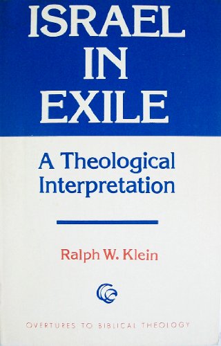 9780800615321: Israel in Exile: A Theological Interpretation (Overtures to Biblical Theology)
