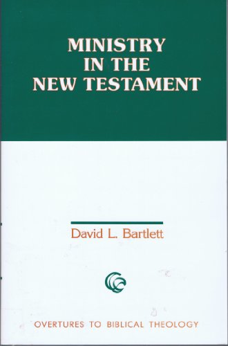 Imagen de archivo de Ministry in the New Testament a la venta por Better World Books