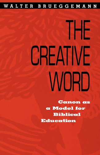 Imagen de archivo de Creative Word: Canon As a Model for Biblical Education a la venta por SecondSale