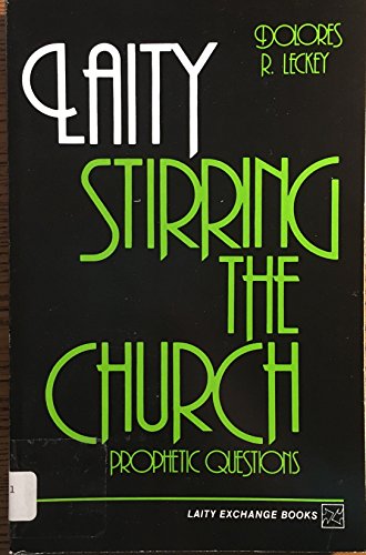 Beispielbild fr Laity Stirring the Church: Prophetic Questions zum Verkauf von Wonder Book