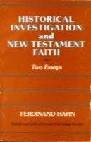 Stock image for Historical investigation and New Testament faith: Two essays for sale by Half Price Books Inc.