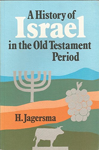 History of Israel in the Old Testament Period