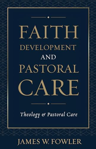 9780800617394: Faith Development and Pastoral Care