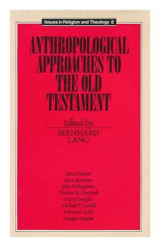 Anthropological Approaches to the Old Testament
