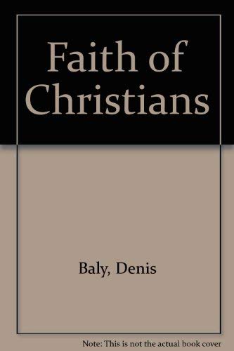 Imagen de archivo de The Faith of Christians a la venta por Better World Books