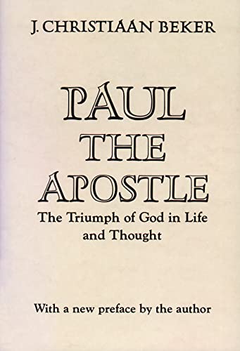 Beispielbild fr Paul the Apostle: The Triumph of God in Life and Thought zum Verkauf von Books Unplugged