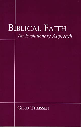 Biblical Faith an Evolutionary Approach