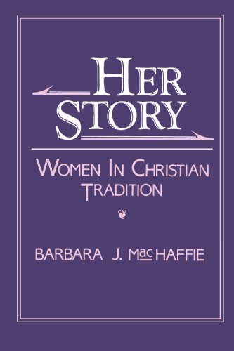 Beispielbild fr Her Story: Women in Christian Tradition (New Vectors in the Study of Religion and Theology) zum Verkauf von Wonder Book