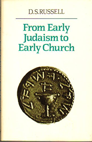 Stock image for From Early Judaism to Early Church for sale by ThriftBooks-Dallas