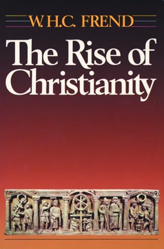 Beispielbild fr The Rise of Christianity zum Verkauf von Books From California