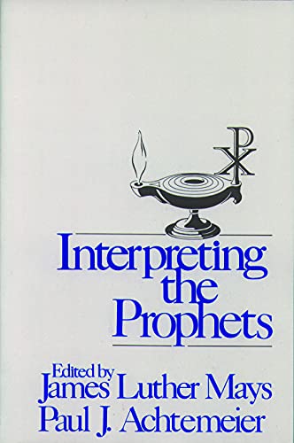 Beispielbild fr Interpreting the Prophets zum Verkauf von ThriftBooks-Dallas